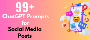 Chat Prompts for ChatGPT for Social Media Posts