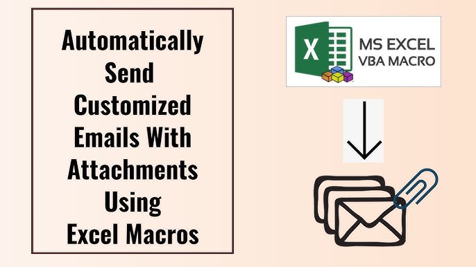 Automatically send custom emails from Excel with VBA